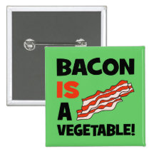 bacon is a vegetable pin