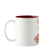 Bacon Is Life Coffee Mugs
