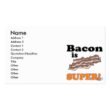 bacon is super business cards