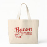 jumbotote - bacon - it's whats for dinner: Sizes  Available colors: natural