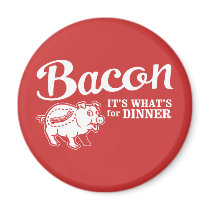 bacon - it's whats for dinner refrigerator magnet