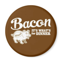 bacon - it's whats for dinner magnets by strk3 bacon - it's whats for dinner magnets