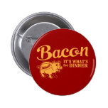 bacon - it's whats for dinner pin