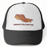 Bacon Makes It All Better Hats