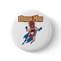 Bacon Man buttons