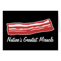 bacon nature's greatest miracle cards by strk3 bacon nature's greatest miracle cards