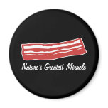 bacon nature's greatest miracle fridge magnets