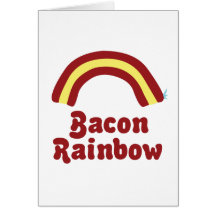 Bacon Rainbow Card
