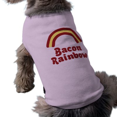 Bacon Rainbow Doggie Tshirt by ragingtrombones