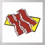 bacon strips posters
