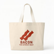 Bacon, The Gateway Meat Bag