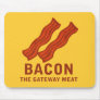 Bacon, The Gateway Meat Mouse Mat