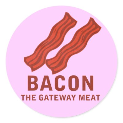 Bacon, The Gateway Meat Round Sticker by jamierushad