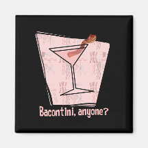 Bacontini Anyone Fridge Magnets