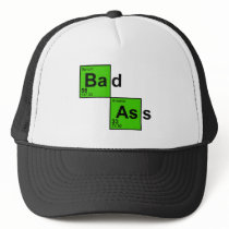 Bad Ass Chemistry Trucker Hat