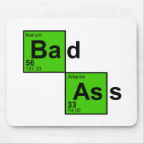 Bad Ass Chemistry Mouse Pads