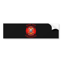 Bad Ass Firefighter Bumper Sticker