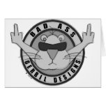 Bad Ass Gerbil Designs Greeting Cards