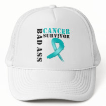 Bad Ass Ovarian Cancer Survivor Trucker Hats