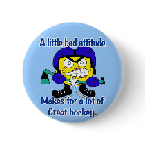 Bad Attitude Button by Hockey_crazee Bad Attitude Button