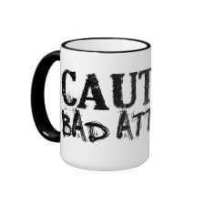 bad attitude mug
