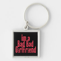 Bad Bad Girlfriend Keychain