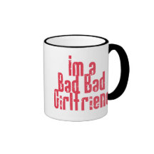 Bad Bad Girlfriend Mug