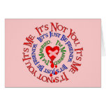 Bad Break-Up Excuses Greeting Cards