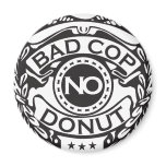 Bad Cop No Donut - Black Magnet