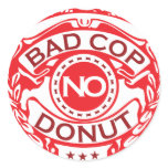 Bad Cop No Donut - Red Stickers