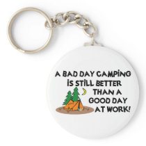 Bad Day Camping... Key Chains