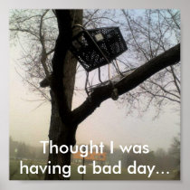 Bad Day Print