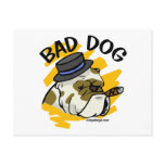 Bad Dog Post Card