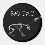 Bad Dog X-Ray Skeleton in Black & White Fridge Magnets
