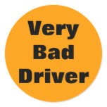 Bad Driver! Sticker