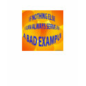 bad_example_t_shirt by katscafe bad_example_t_shirt
