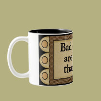 Bad Excuses: Coffee Mug mugs