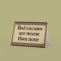 Bad Excuses: Greeting Cards cards
