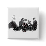 Bad Fathers Button
