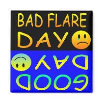 Bad Flare Day/ Good  Day Magnet