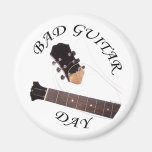 Bad Guitar Day Magnet