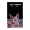 "Bad Hair Day" posters