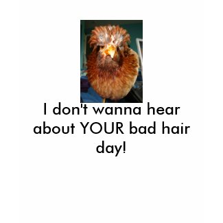 Bad hair day shirt shirt