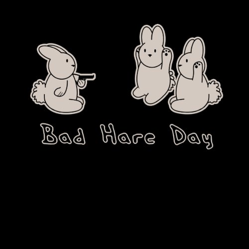 Bad Hare Day T Shirts