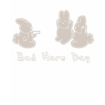 Bad Hare Day t-shirts by moodylizard Bad Hare Day t-shirts
