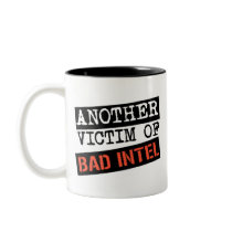 BAD INTEL Mug by cubiclewars BAD INTEL Mug