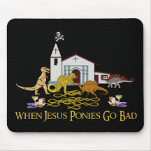 Bad Jesus Ponies Mouse Pads
