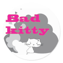 bad kitty round sticker