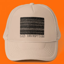 BAD RECEPTION hats