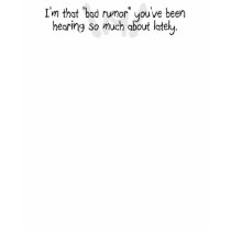 Bad Rumor T-Shirt by InterrouseGraphics Bad Rumor T-Shirt